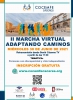 Cartel de la  II MARCHA VIRTUAL "ADAPTANDO CAMINOS"